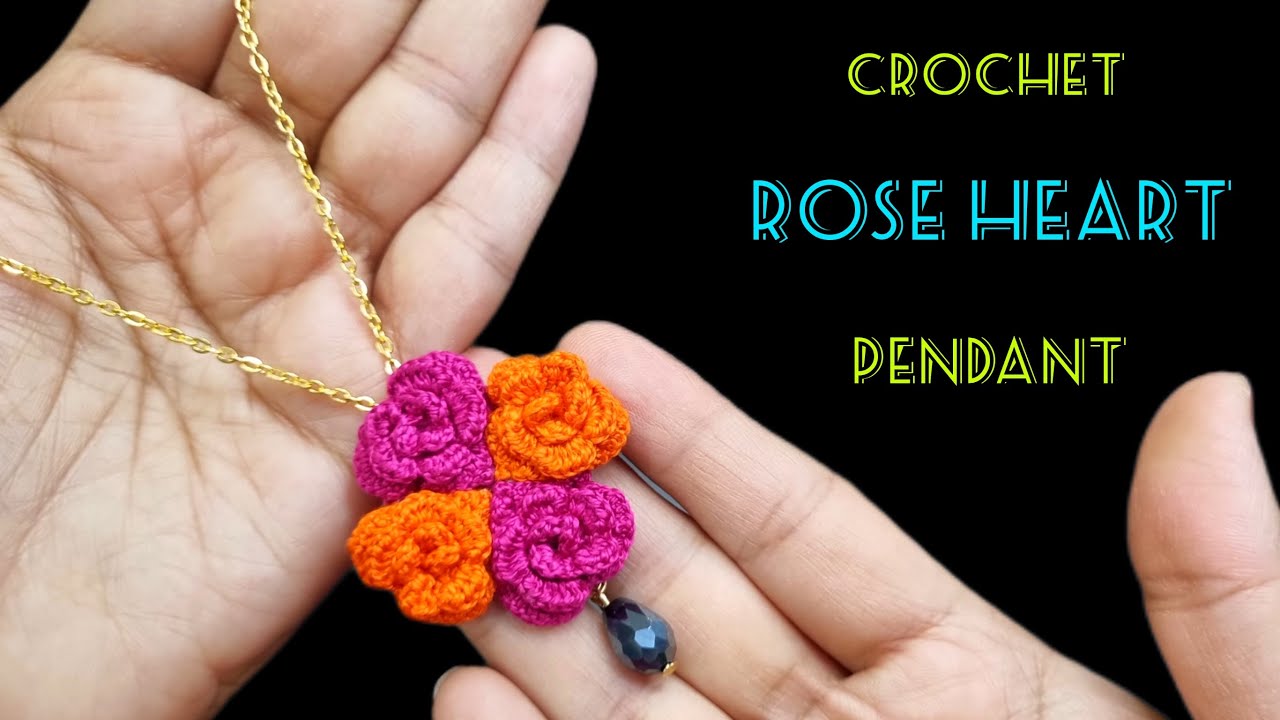 Crochet Rose Heart Pendant l step by step tutorial with pattern l Crochet Flower necklace