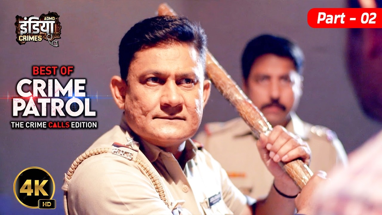 हवस का अंधापन | True Crime | Best of Crime Patrol 2026 | New EP Sanjeev Tyagi Part - 02  #2026