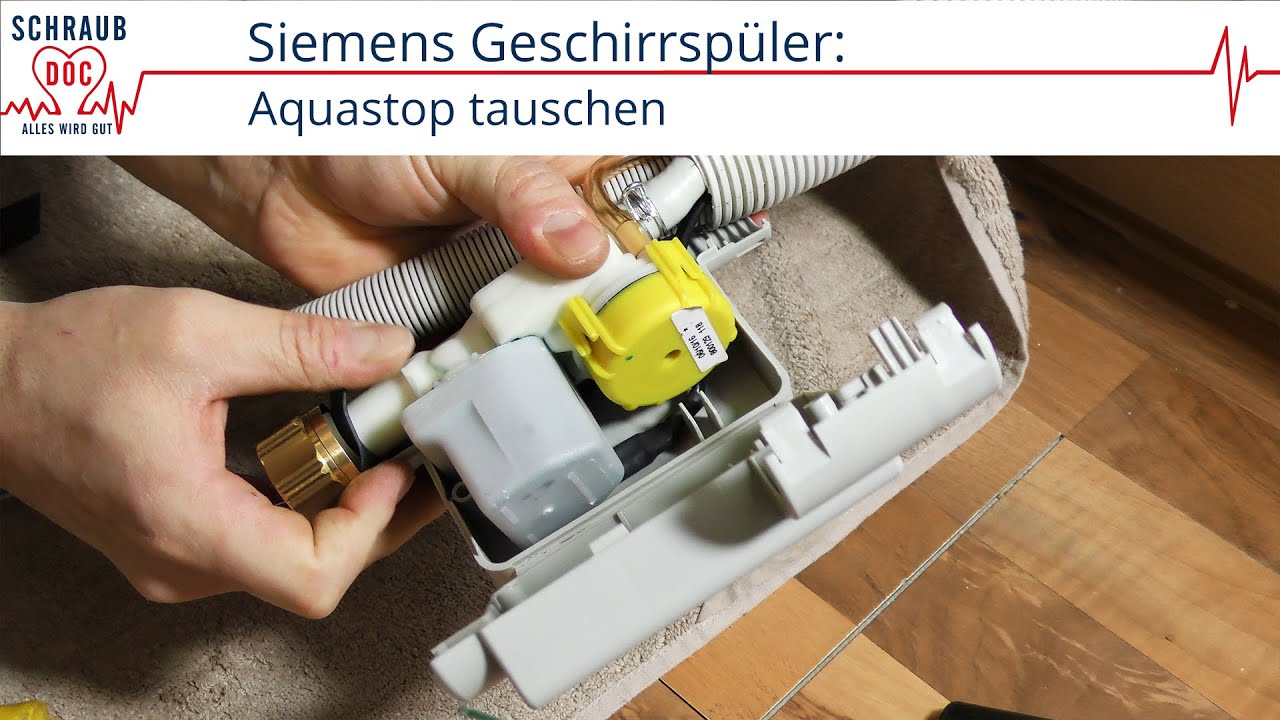 Siemens Geschirrspüler zieht kein Wasser - Aquastop tauschen (Reparatursatz)