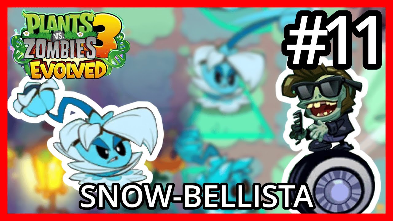Snow-Bellista Unlocked (Dave's Big Adventure Levels 91-100) - Plants Vs Zombies 3 Evolved Beta