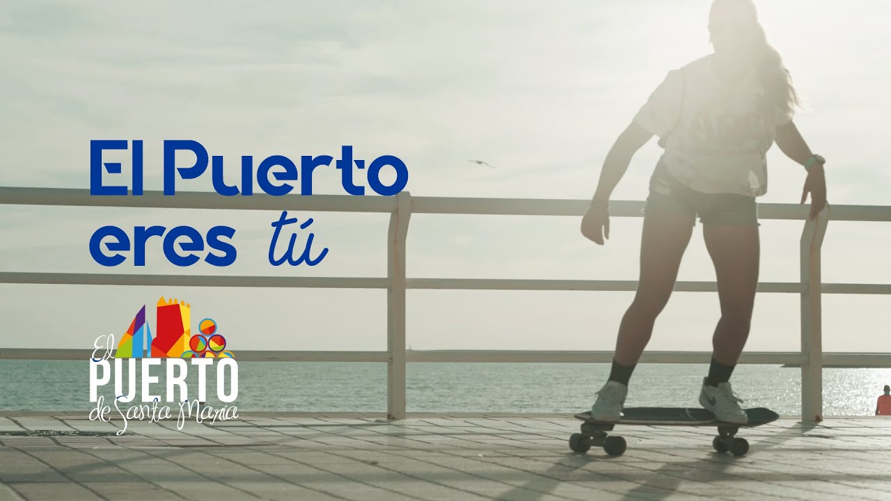 El Puerto eres t&uacute; - Video promocional de El Puerto de Santa Mar&iacute;a