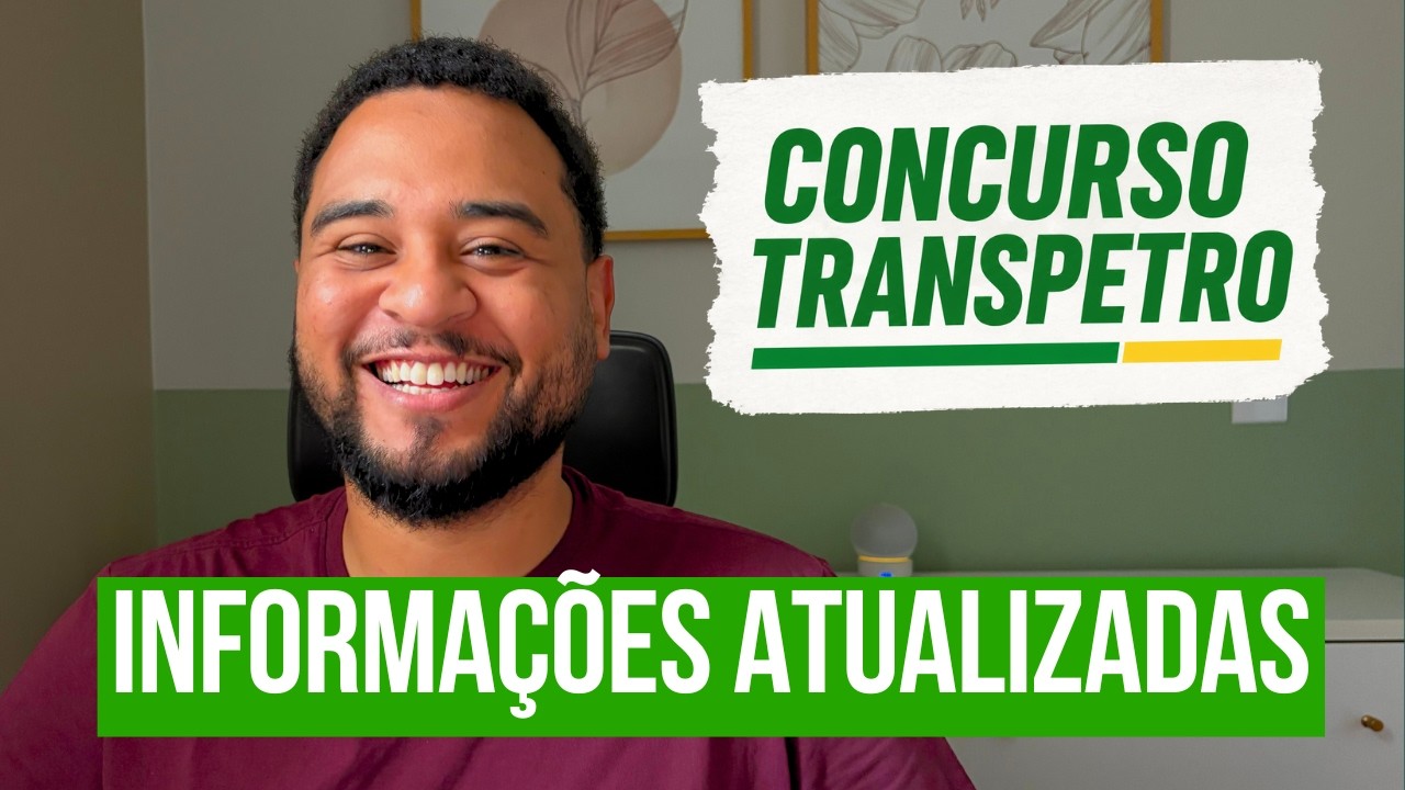 TUDO sobre o concurso TRANSPETRO 2026 - SAIBA TUDO!