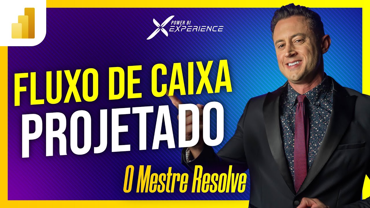 [O Mestre Resolve]  FLUXO de CAIXA PROJETADO no POWER BI