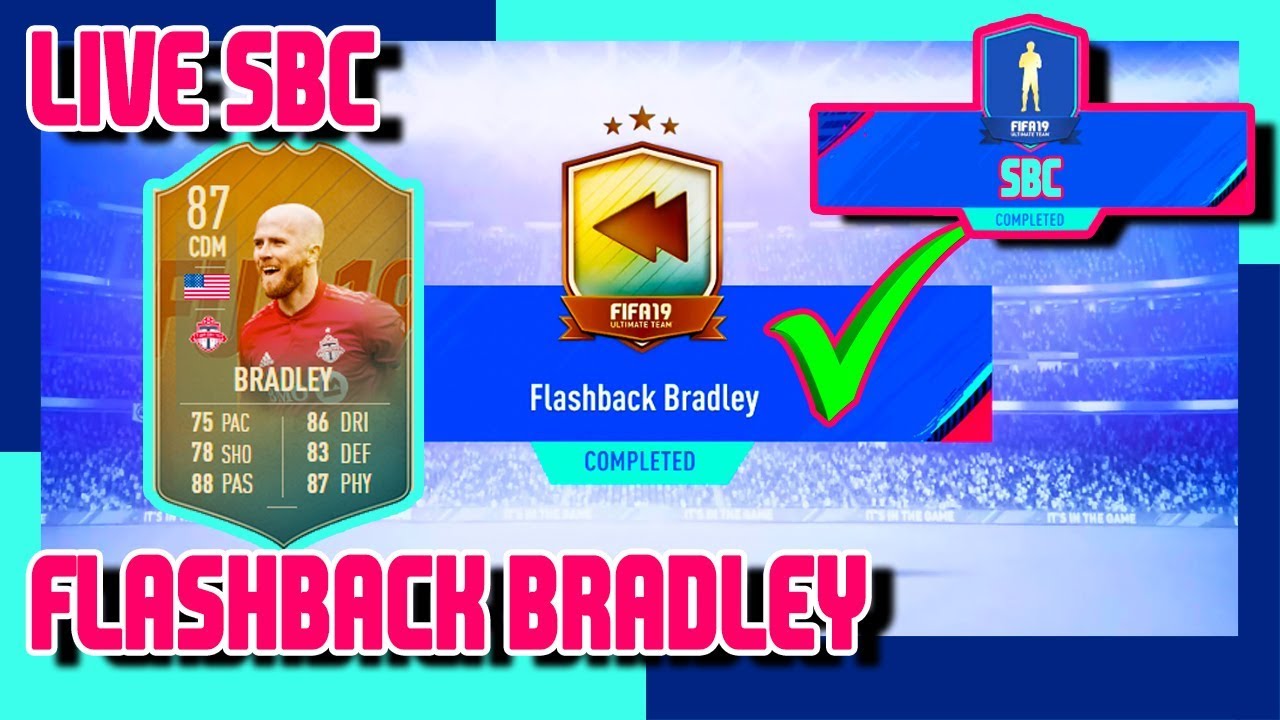 FIFA 19 - Flashback Bradley SBC
