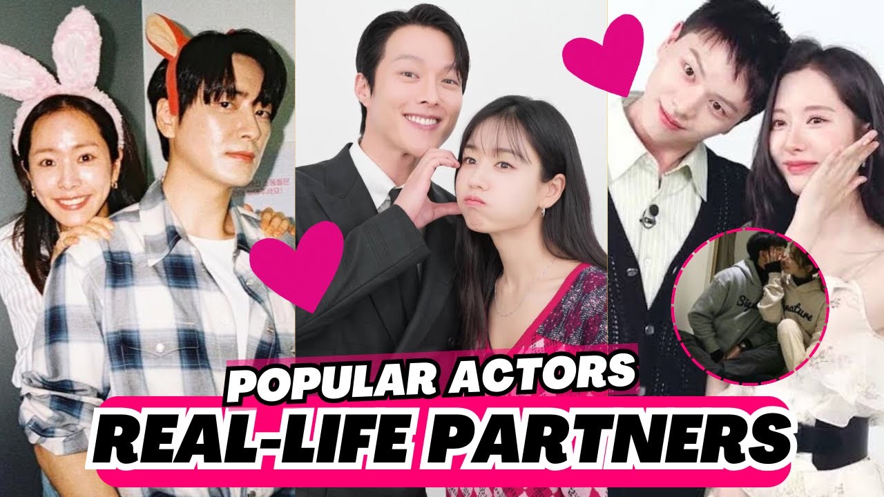 💞Top 26 Korean Actors REAL-LIFE PARTNERS In 2026‼️💖