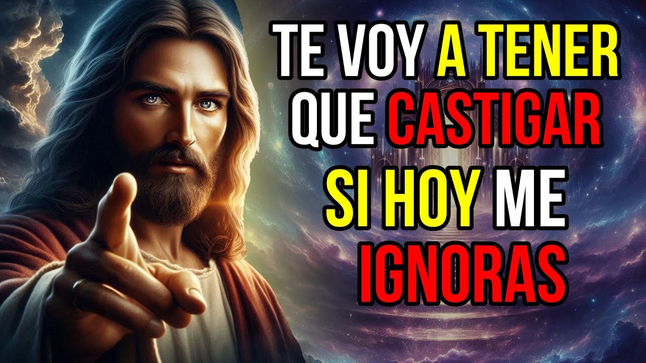Dios dice: LLORARAS más TARDE si AHORA SALTAS NO SALTES| Mensaje de Dios hoy para ti | Jesús