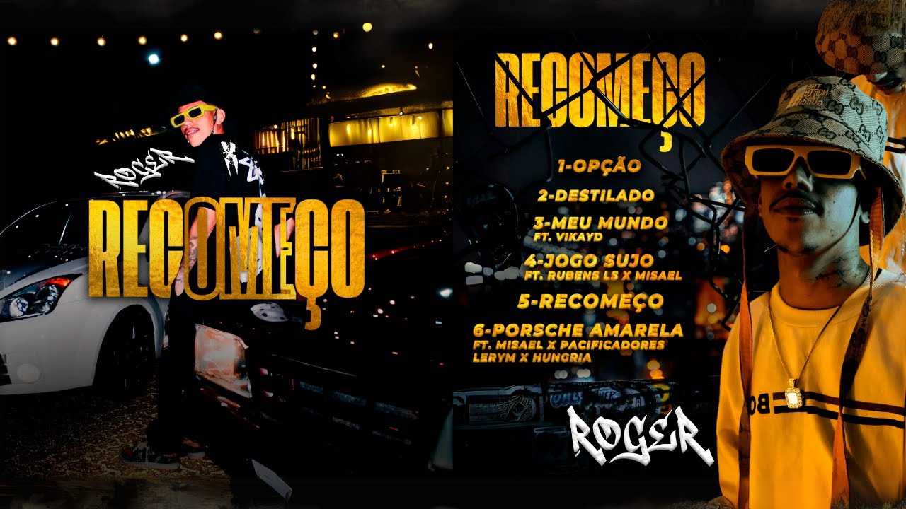 Roger  -  Destilado (E.P Recomeço)