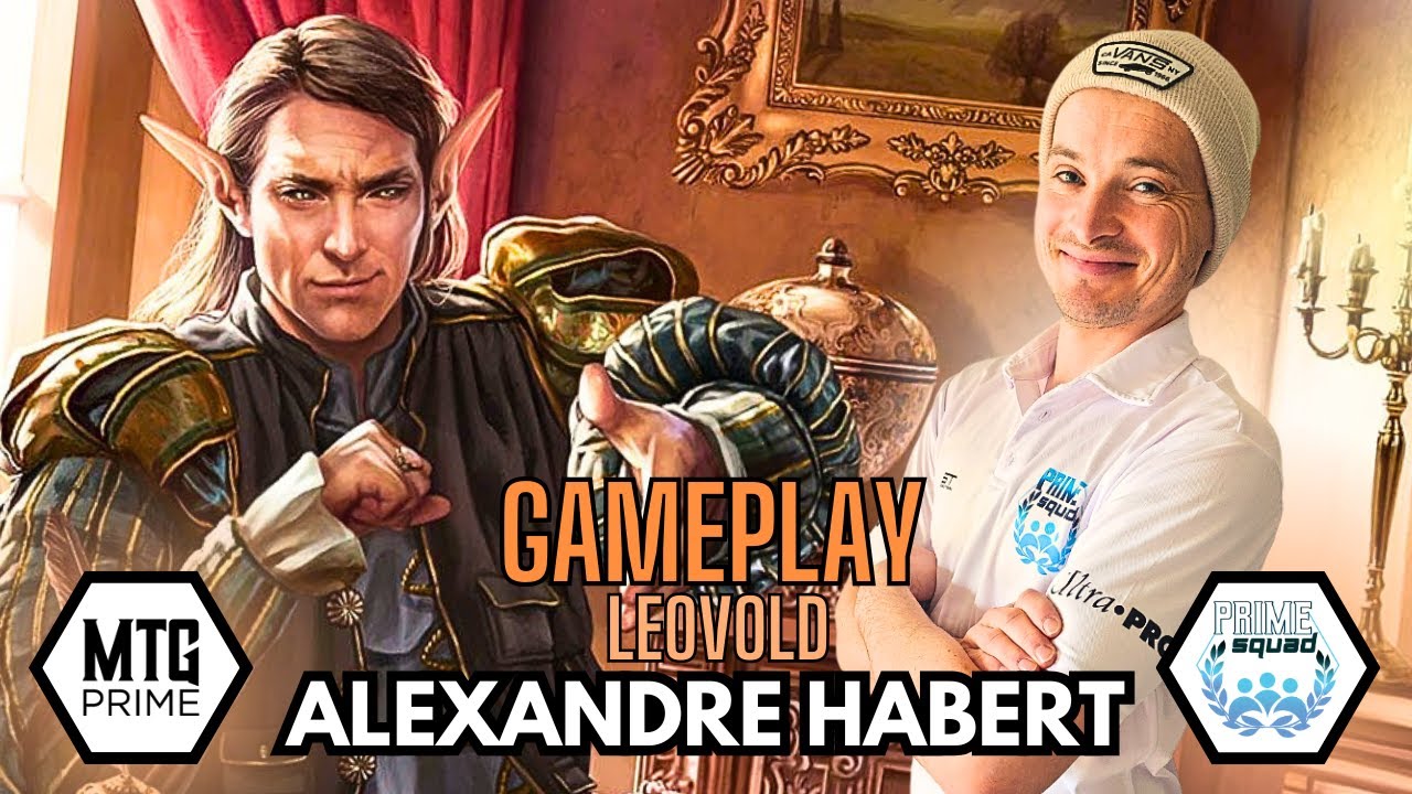 [ENG SUB - PRIME SQUAD - A.HABERT] LEOVOLD GAMEPLAY - MTG Duel Commander