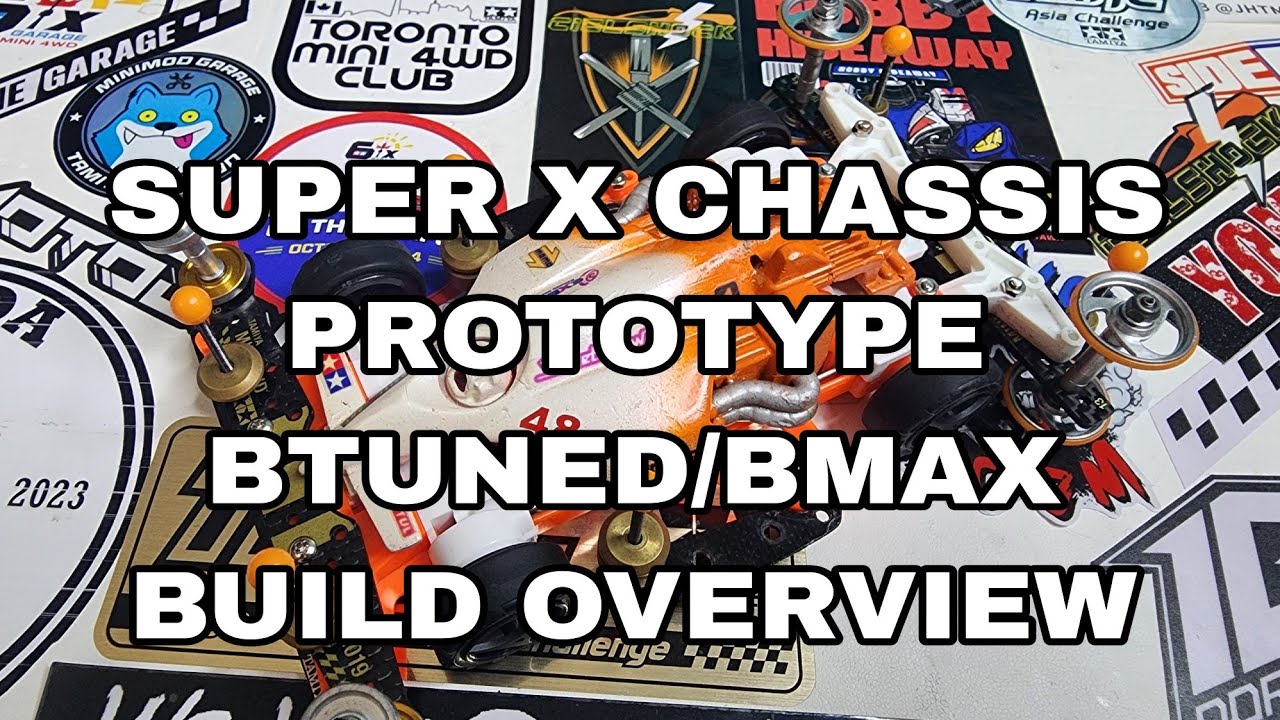 (ミニ四駆) Super Chassis Prototype Btuned/Bmax (Overview)