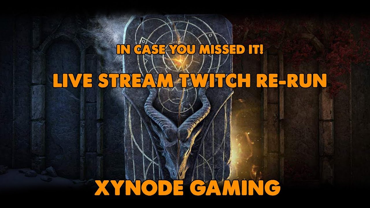 ESO - Twitch Re-run - Ultra Hard Pug, Pray For ME!   - (19th March 2019)