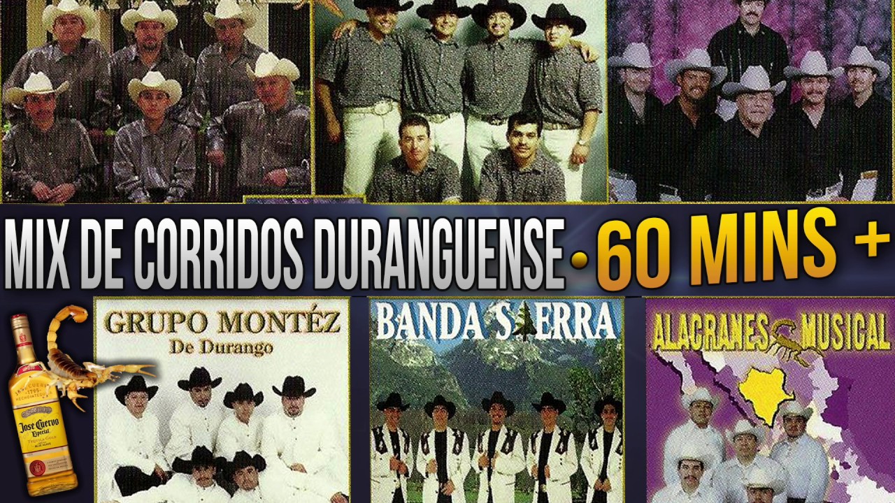 Mix de Corridos Duranguense 60+ Minutos (Montez de Durango, Alacranes Musical y más!)