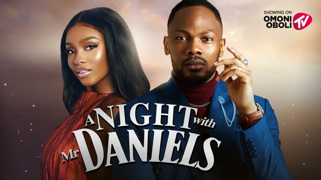 A NIGHT WITH MR DANIELS - Nigerian Movies 2025 Latest Full Movies
