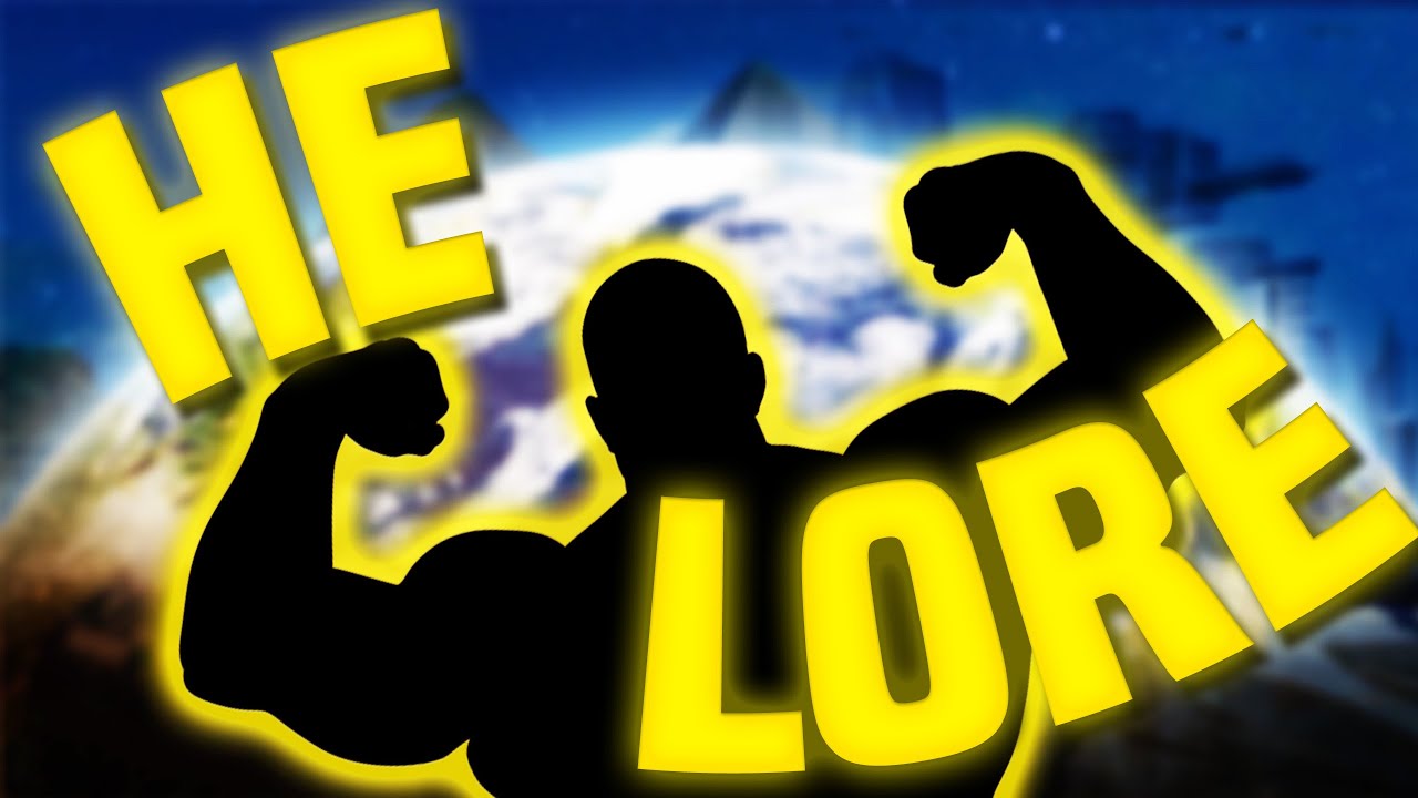 HE LORE Compilation