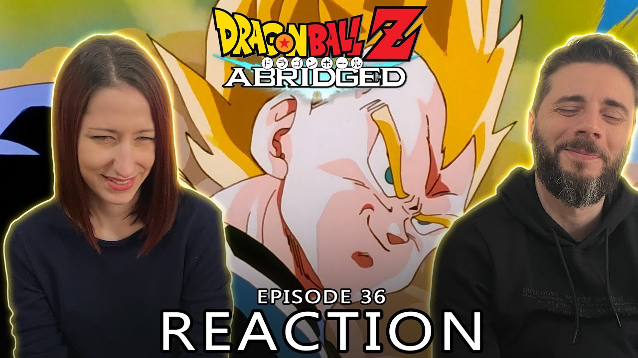 Her First Reaction to Dragon Ball Z Abridged | Episode 36
