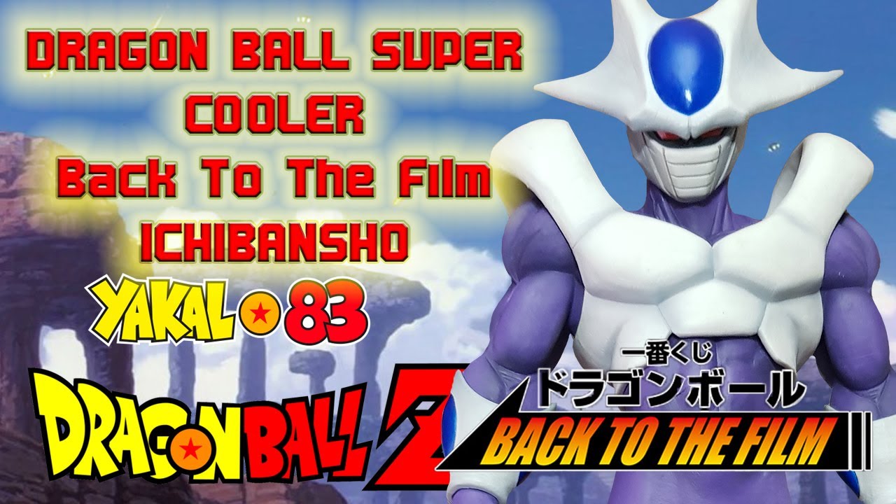 Dragon Ball Super Cooler Final Form Back To The Film Ichibansho Bandai