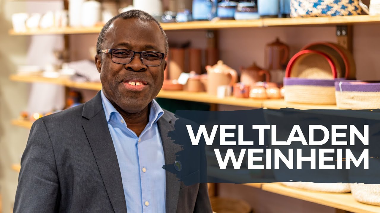 Bede zeigt euch den neuen WELTLADEN WEINHEIM (Weltladen Betreiber eG)