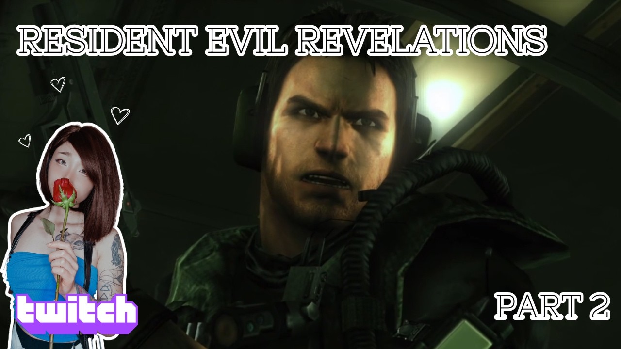 Resident Evil: Revelations (part 2) My stupid dumb bf🖤