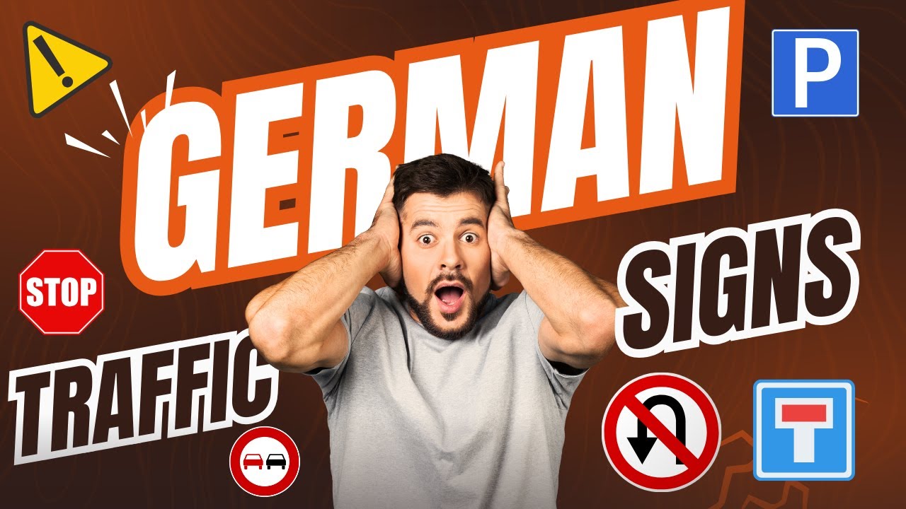 Learn German Traffic Signs FAST!