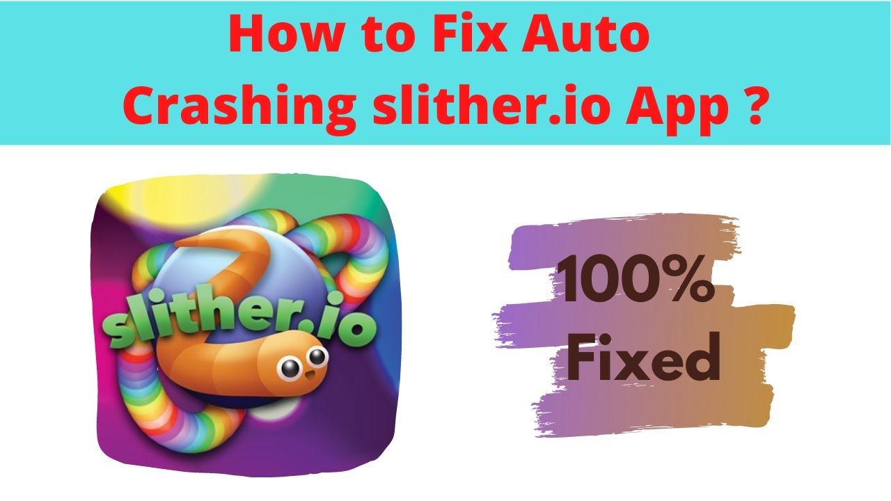 Fix Auto Crashing slither.io App/Keeps Stopping App Error in Android Phone| Apps stopped on Android