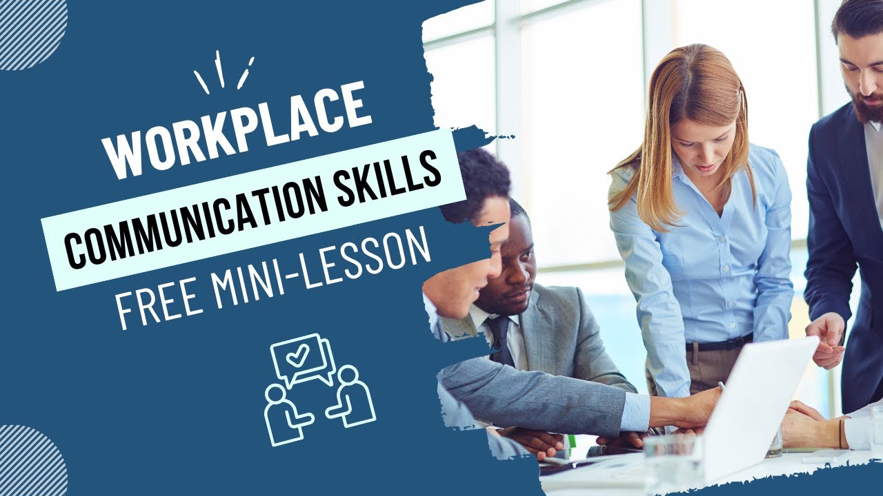 Workplace Communication Training Lesson | Use the 4-Minute Rule to Get Results