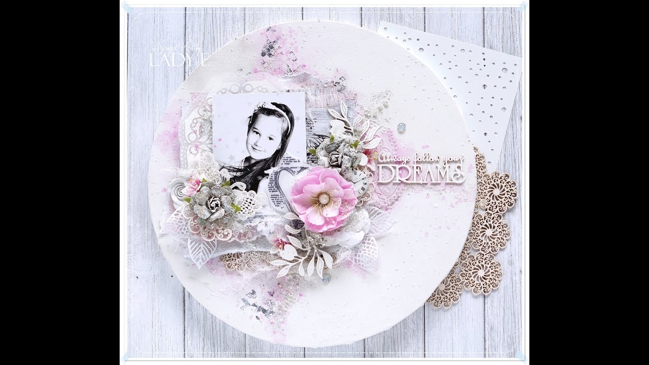 Always Follow Your Dreams Mixed Media Canvas - Step by step * Emilia Sieradzan *