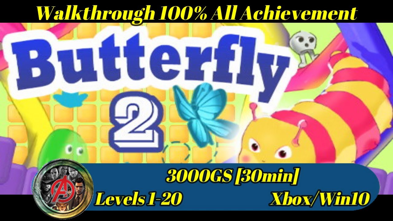 Butterfly 2 - Walkthrough 100% All Achievement 3000GS Levels 1-20 [30min] Xbox/Win10