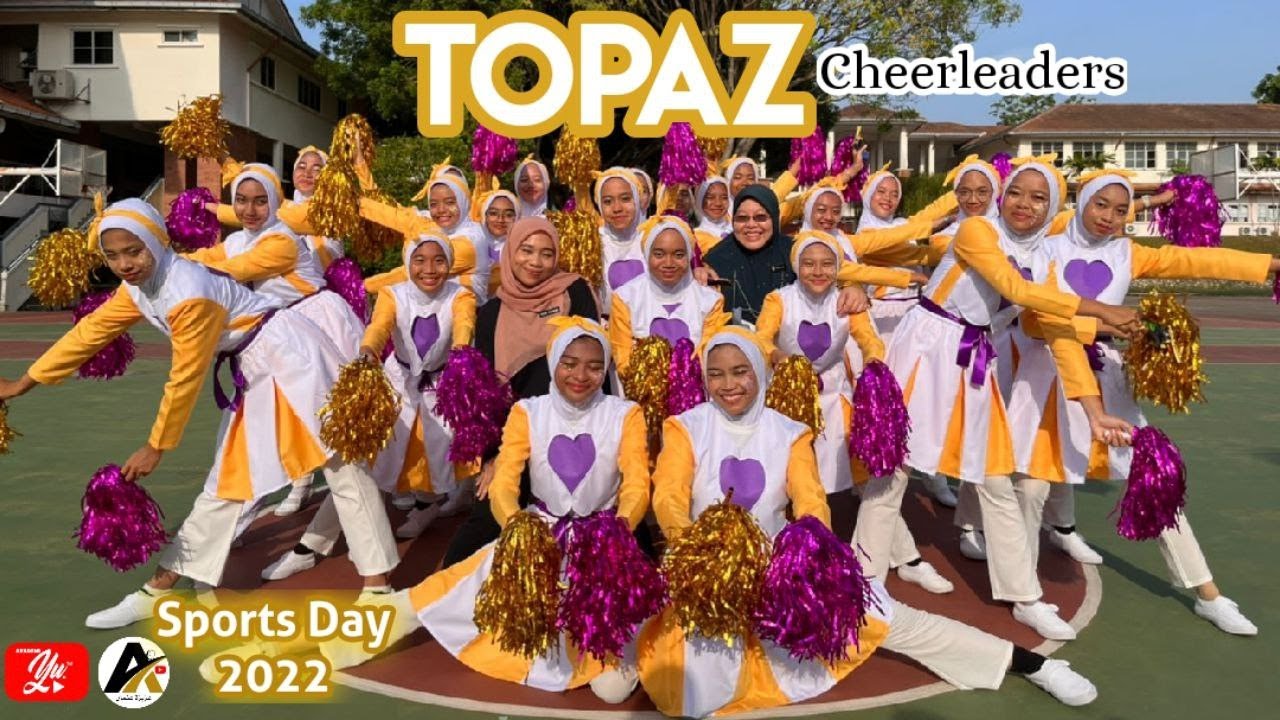 Cheerleaders | Topaz 💛 | Sports Day 2022 | Sekolah Seri Puteri, Cyberjaya