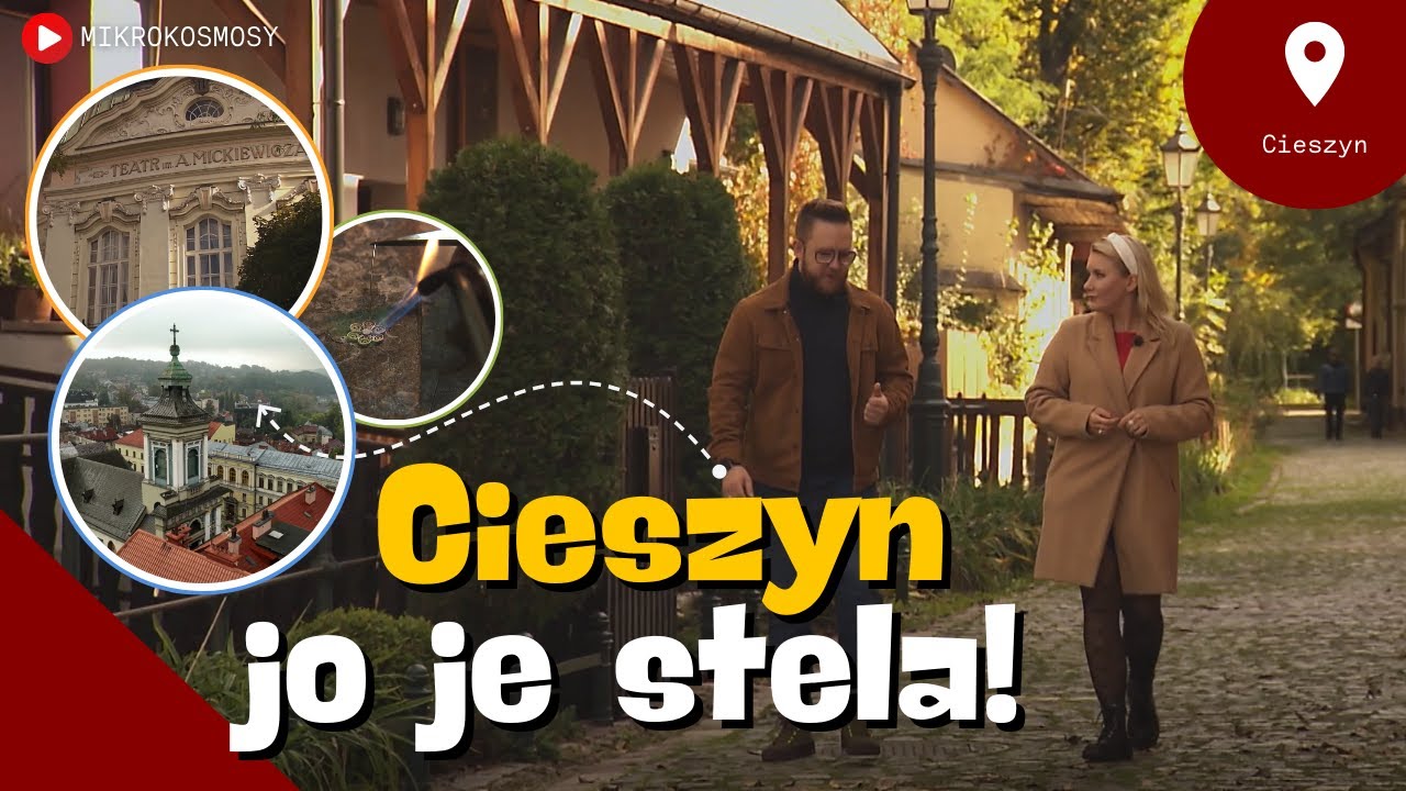 Cieszyn: luksus, historia miasta i tajemnice majonezu! | MIKROKOSMOSY #28