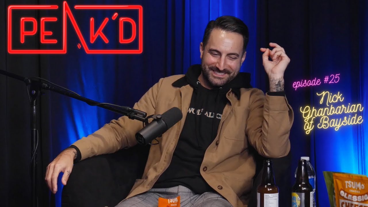 PEAK'D Podcast Episode #25 Nick Ghanbarian of Bayside