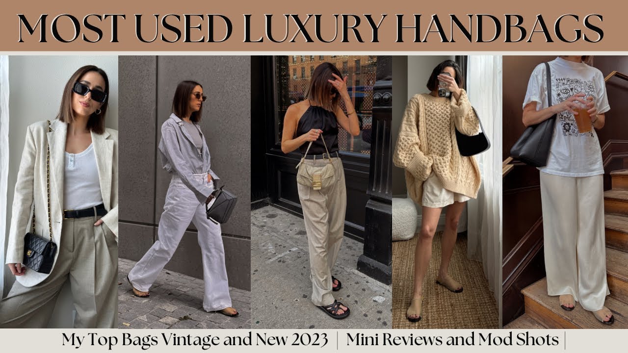 5 Most Used Luxury Handbags 2023 | Vintage, Preloved, and New bags |