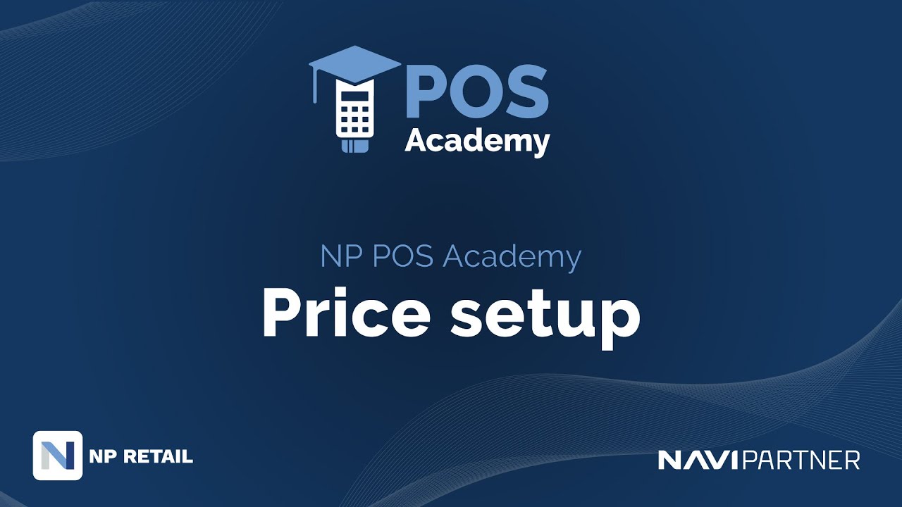 NP POS Academy 35: Price setup
