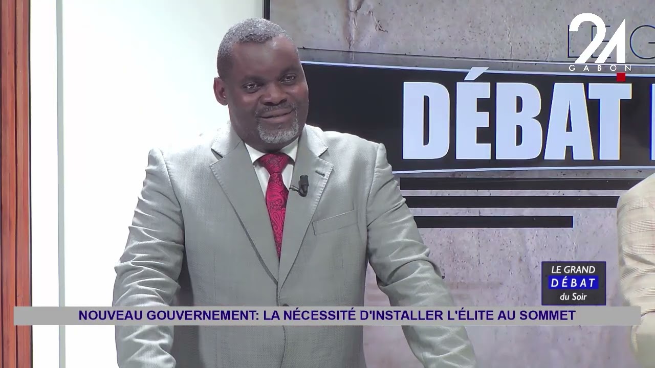 LE GRAND DÉBAT DU SOIR : NOUVEAU GOUVERNEMENT, LA NÉCESSITÉ D'INSTALLER L'ÉLITE AU SOMMET.