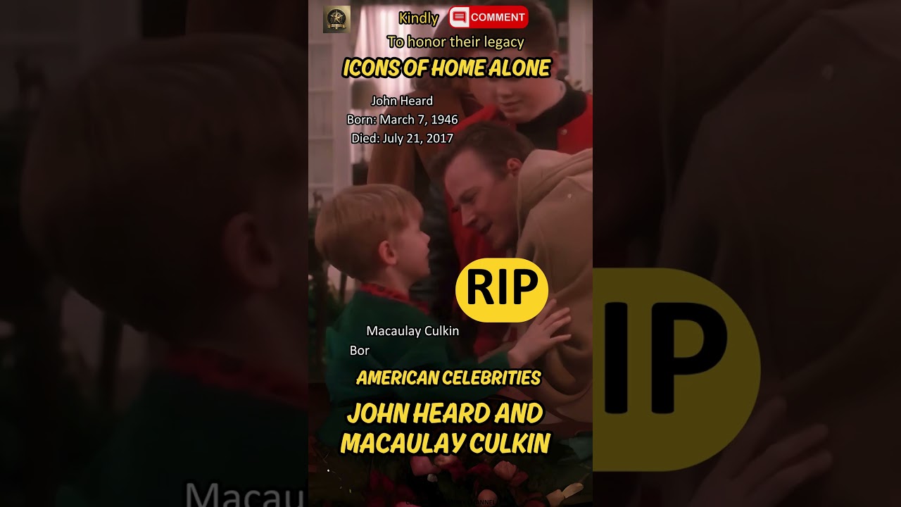 John Heard and Macaulay Culkin: The Stars Who Defined Home Alone