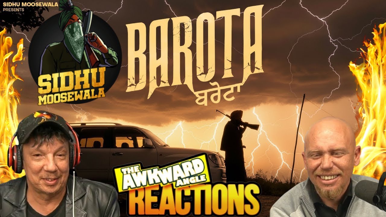 SIDHU MOOSE WALA - BAROTA   | THE KIDD | REACTION
