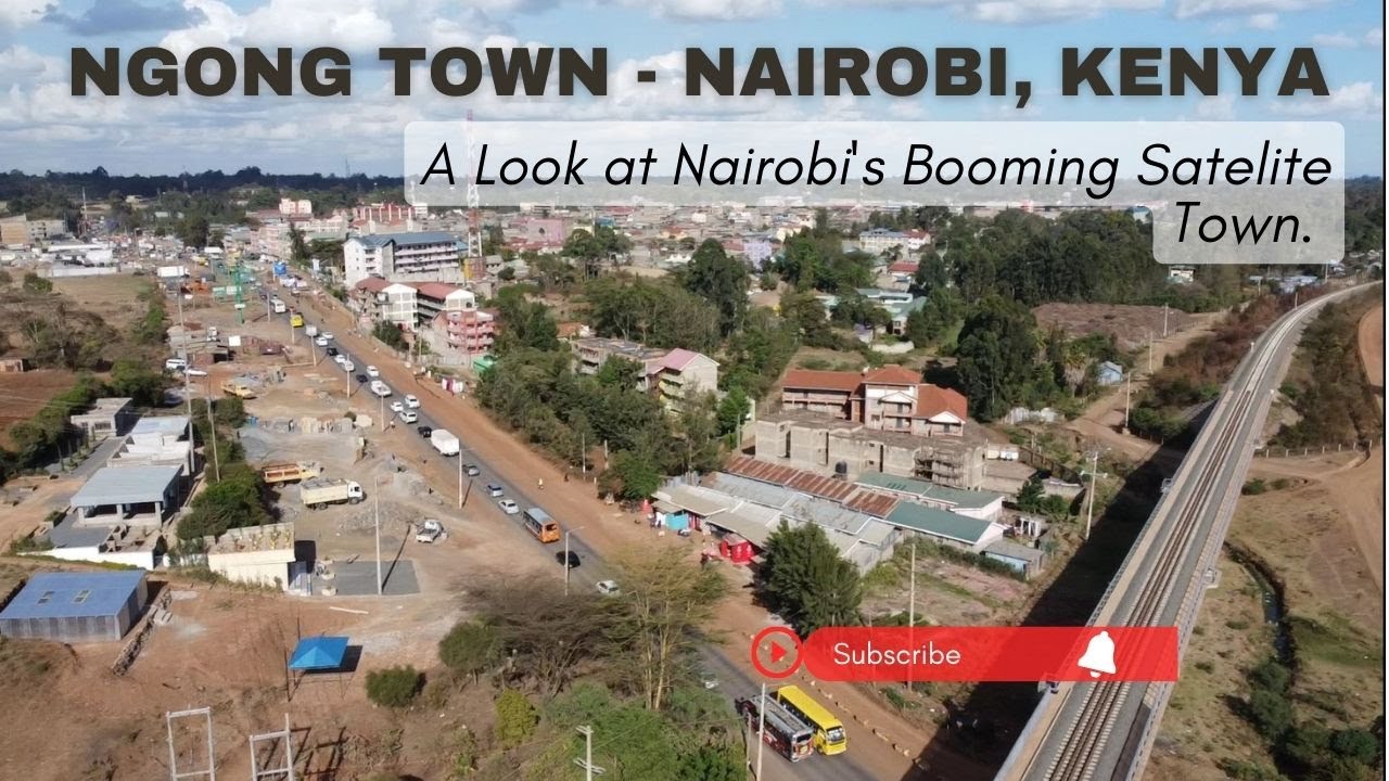 Nairobi's Booming Satellite Town: A Glimpse of Ngong Town - Nairobi, Kenya