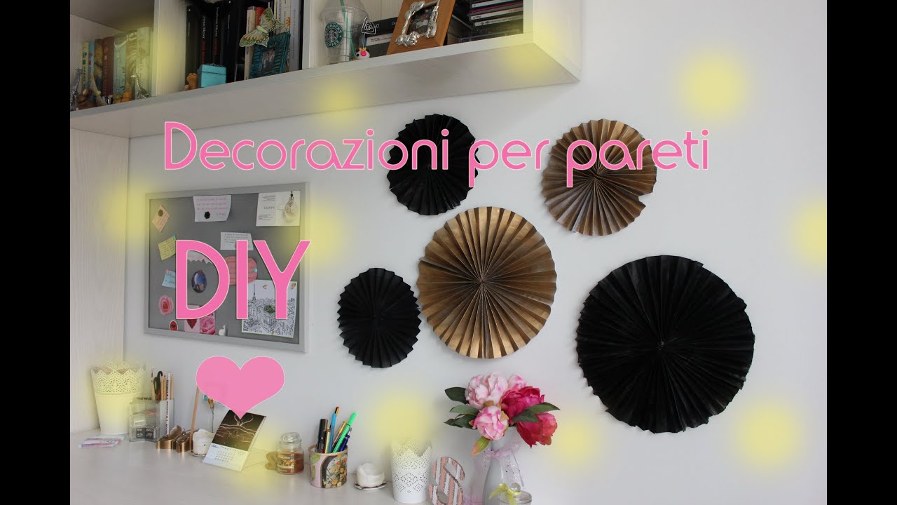 Decorazioni di carta per pareti fai da te - Paper decorations DIY