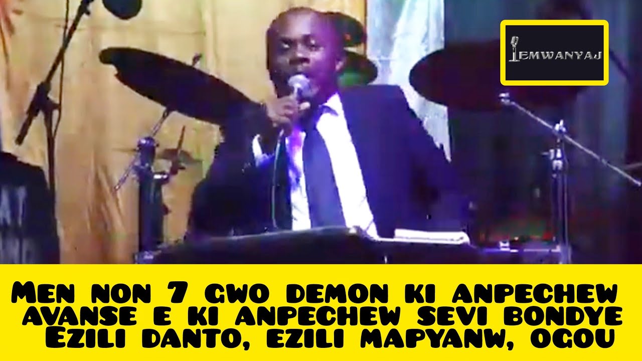 Men non 7 gwo demon ki anpechew avanse e ki anpechew sevi bondye Ezili danto, ezili mapyanw, ogou