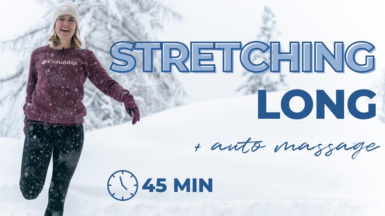 Stretching LONG et auto-massages bas du corps - 45min