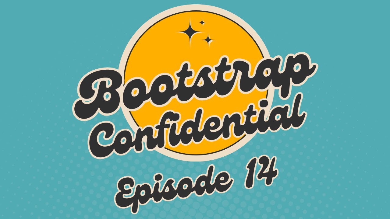 Bootstrap Confidential - Episode 14 - Victor Cruz