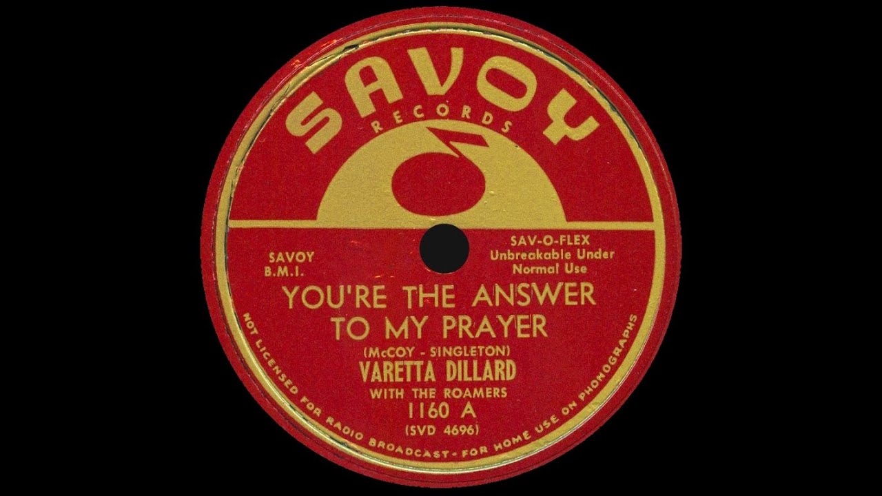 Varetta Dillard And The Roamers - You're The Answer To My Prayer 1955