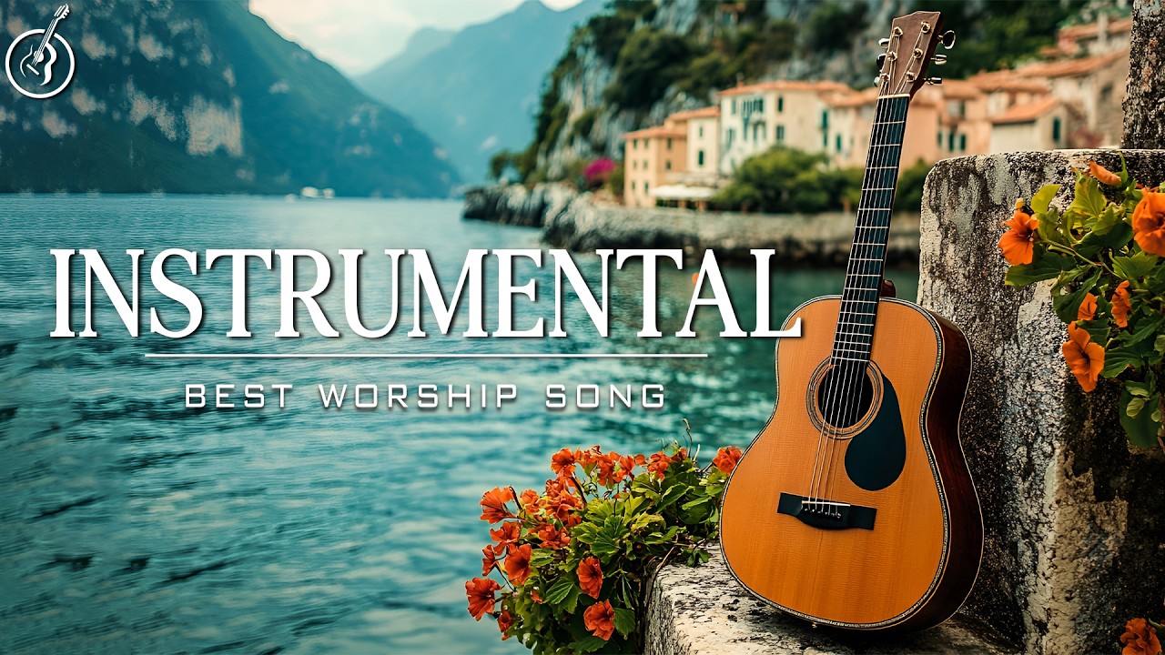 Instrumental Worship Guitar :  Best Worship Song | Peaceful, Relaxing Instrumental Hymns on Guitar