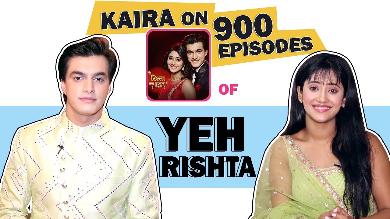 Mohsin Aka Kartik And Shivangi Aka Naira On 900 Episodes Of Yeh Rishta Kya Kehlata Hai