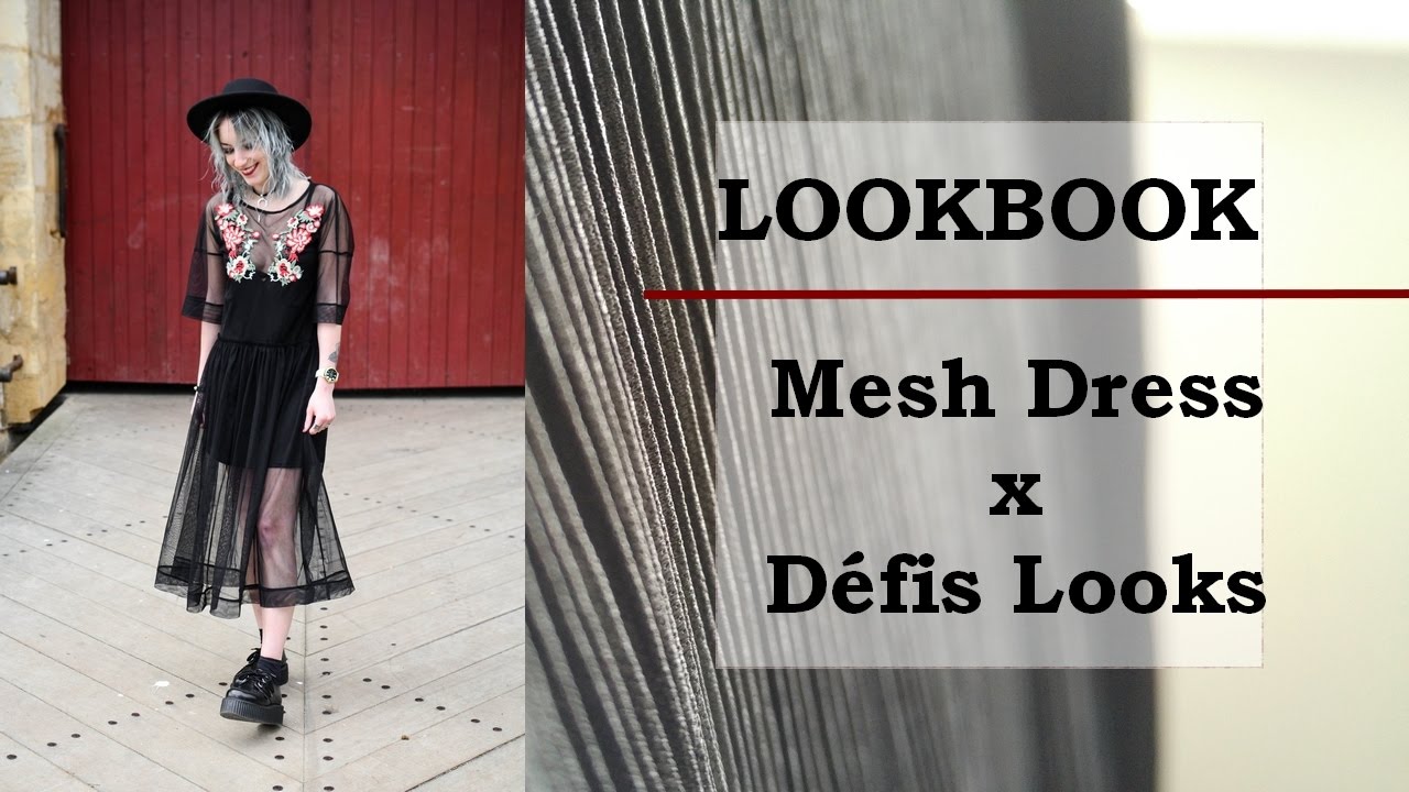 LookBook #3 Mesh dress w/ Défis Looks x Zaful