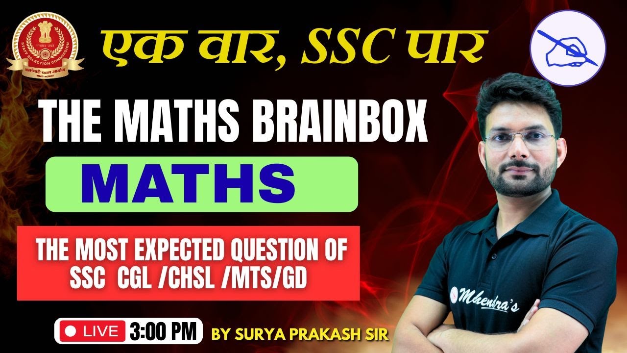SSC CGL/CHSL/GD 2026 | Maths Most Expected Questions | Brainbox Class by Surya Sir