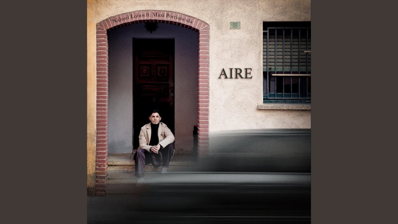 Aire (feat. Maxi Porciúncula)