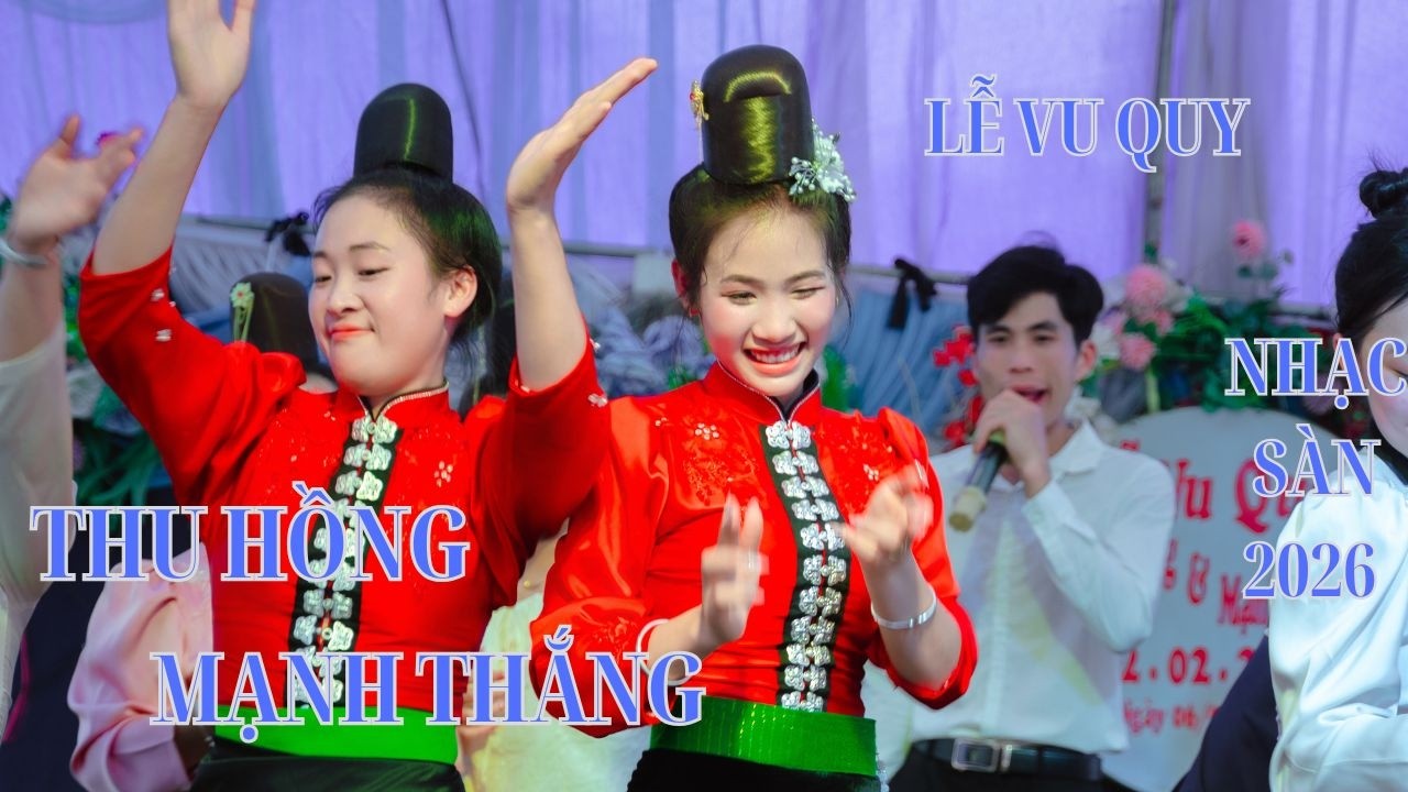 NHẠC SÀN TÂY BẮC 2026 - LỄ VU QUY [ THU HỒNG - MẠNH THẮNG ] BẢN NONG BON - XÃ MƯỜNG KHIÊNG - SƠN LA