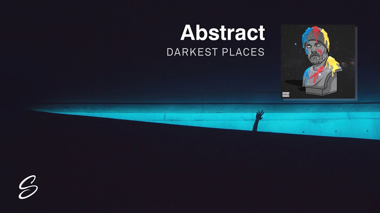 Abstract - Darkest Places (ft. Jonny Koch & Aspen Dawn)