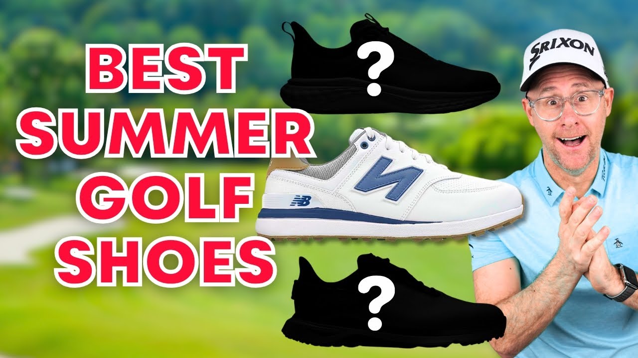 The 5 Best Summer Golf Shoes You Need In 2025!
