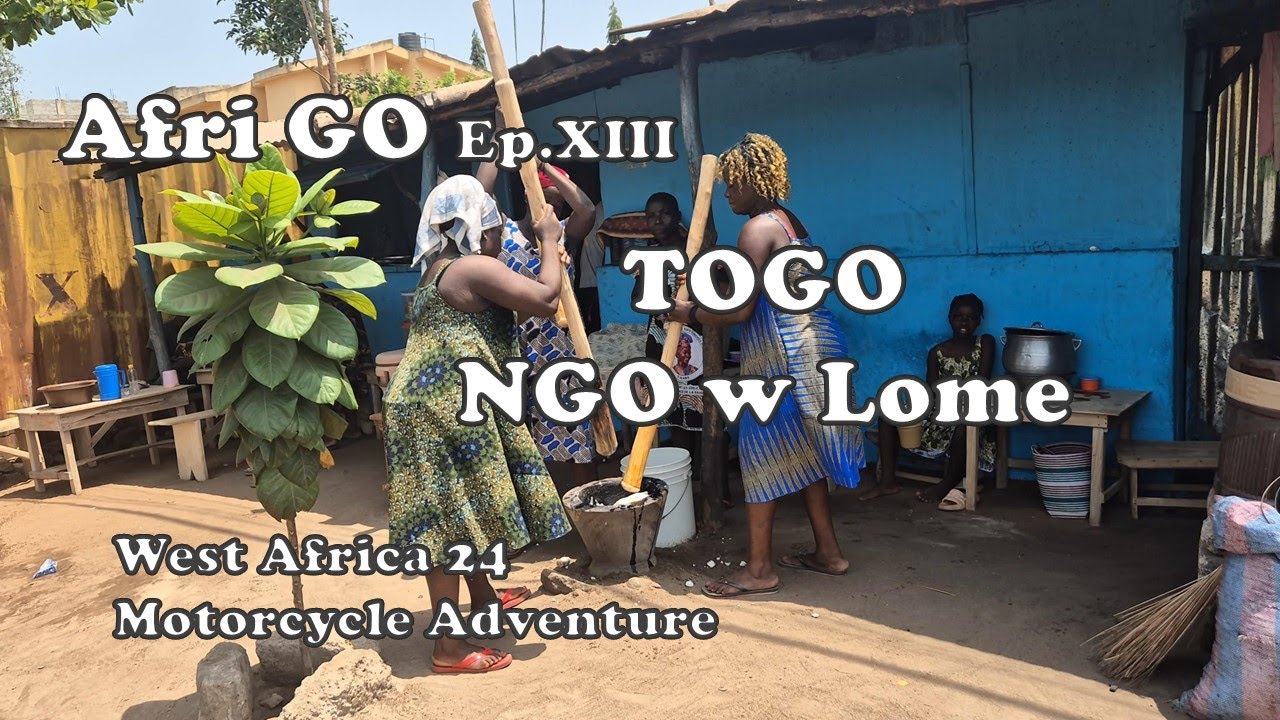 EP. XIII West Africa - Motorcycle Adventure Ghana Axim &ndash; TOGO Lome