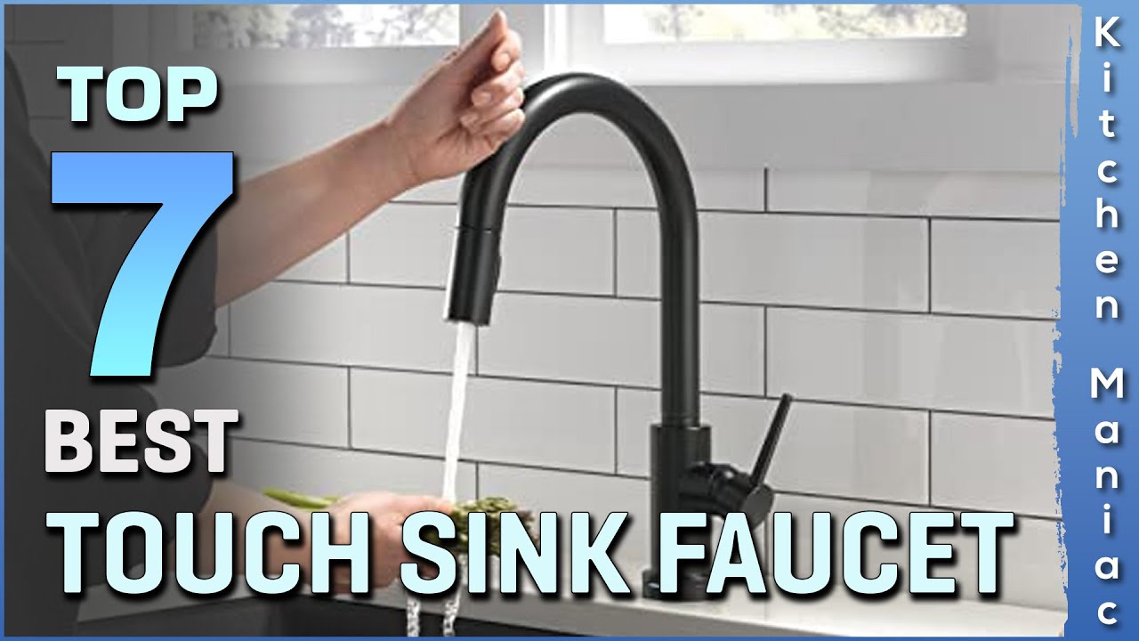 Top 7 Best Touch Sink Faucets Review in 2025 | Touch Kitchen Faucet